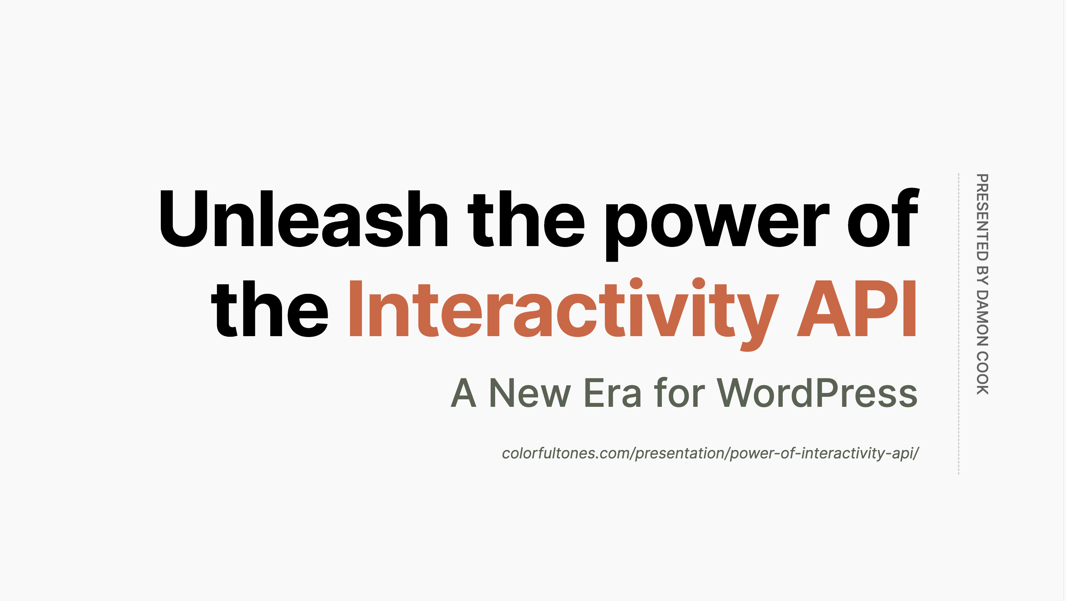 Unleash the Power of the Interactivity API