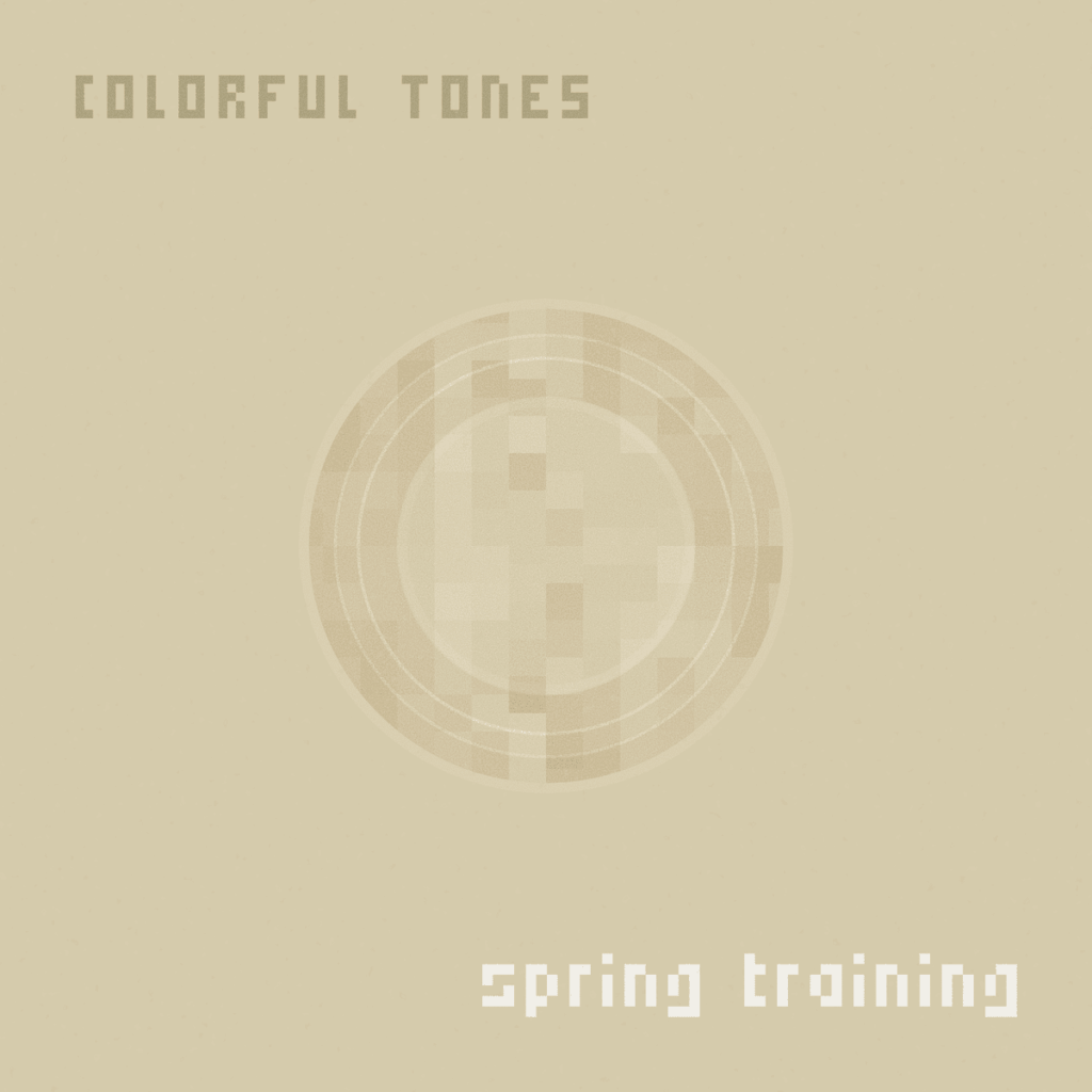 Colorful Tones - Spring Training