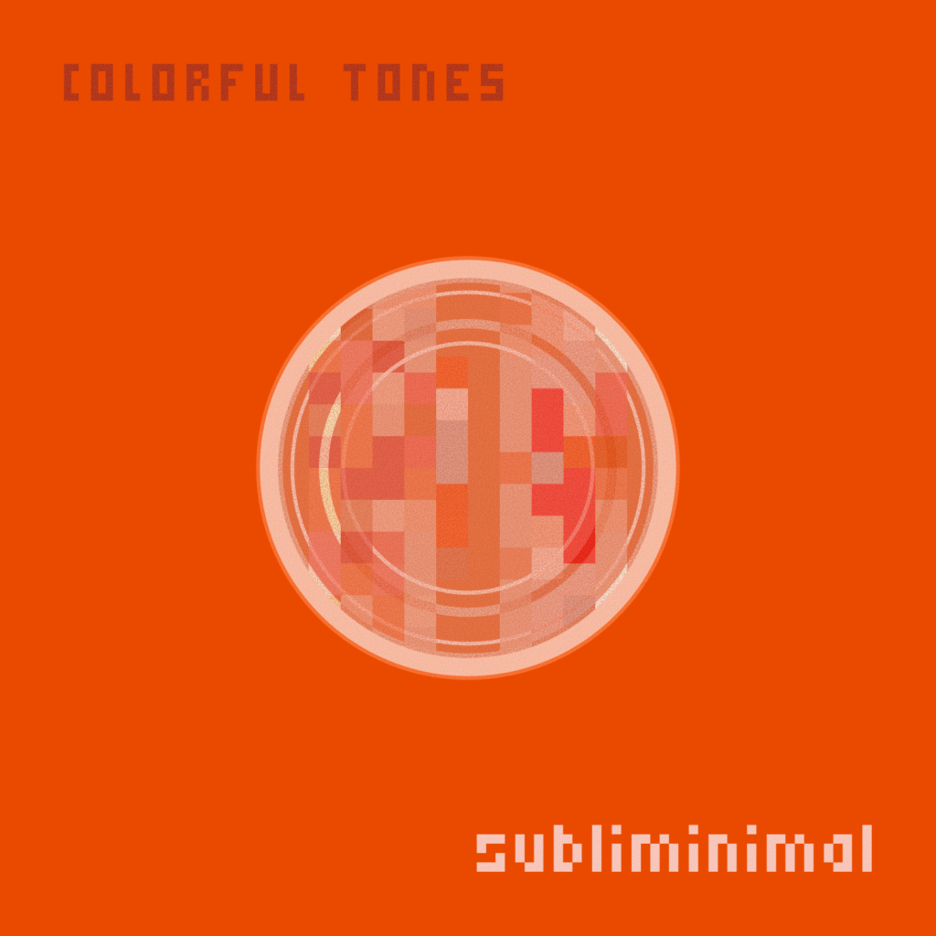 Colorful Tones- Subliminimal album artwork